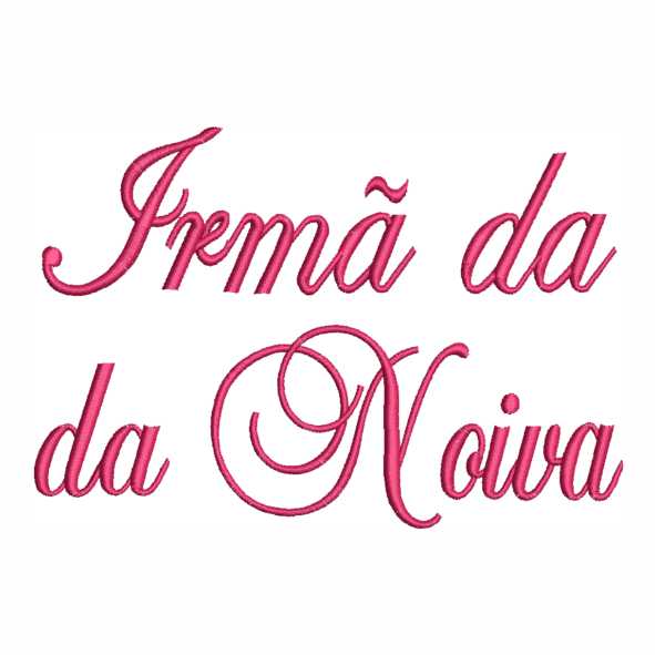 Design exclusivo Irmã da Noiva em bordado computadorizado para máquina de bordar